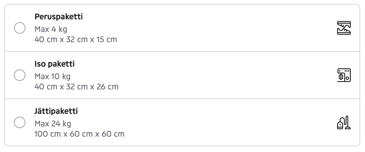 Lueteltuna pakettien koot: Peruspaketti max 4kg, max 40 x 32 x 15 cm ulottuvuuksiltaan. Iso paketti max 10 kg, 40 x 32 x 26 cm ulottuvuuksiltaan. Jättipaketti max 24 kg, 100 x 60 x 60 cm ulottuvuuksiltaan.